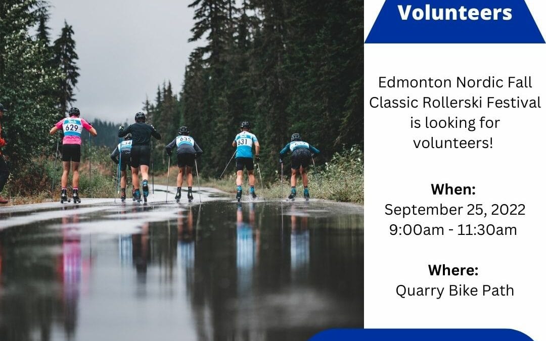 Call for Volunteers – Edmonton Nordic Fall Classic Roller ski Festival