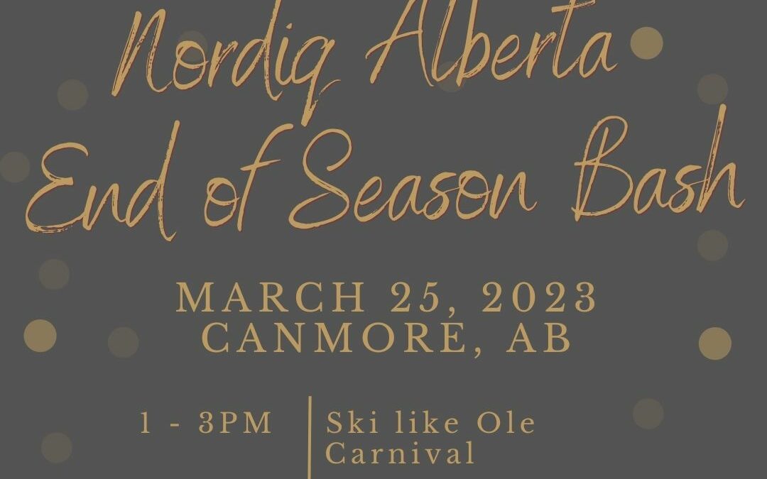 You are invited to the Nordiq Alberta End of Season Bash!