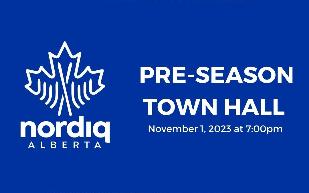 Nordiq Alberta Pre-Season Town hall