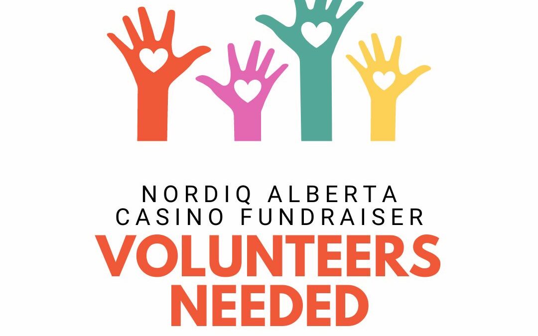 Call for Volunteers – Nordiq Alberta Casino Fundraiser!